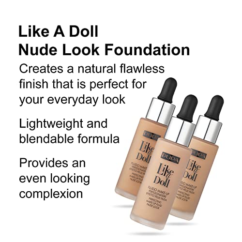 PUPA Milano Like A Doll Perfecting Make-Up Fluid Nude Look Foundation - Light Texture - Natural, Nude Skin Effect - For All Skin Types - Blends Perfectly - Natural Beige - 1.01 Oz (50036030)
