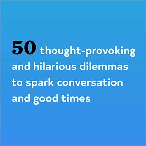 After Dinner Amusements: Which Would You Choose?: 50 Amusing Dilemmas (Dinner Party Conversation Card Game for Adults and Family, Gift for Host or Hostess)