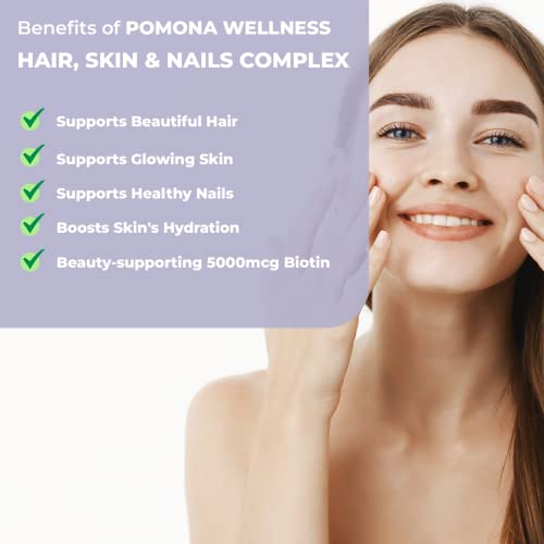 Pomona Wellness Hair, Skin and Nails Complex Supplement, 5000MCG Biotin Per Serving, Supports Healthy Skin, Hair Growth, Strong Nails, Boost Collagen with B Vitamins, Vitamin C, Non-GMO, 60 Count