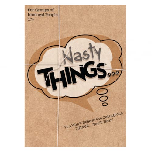 Nasty Things. — Adult Party Game — You Won't Believe The Things. You'll Hear!
