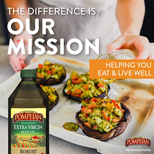 Pompeian Robust Extra Virgin Olive Oil, First Cold Pressed, Full-Bodied Flavor, Perfect for Salad Dressings and Marinades, 68 FL. OZ.