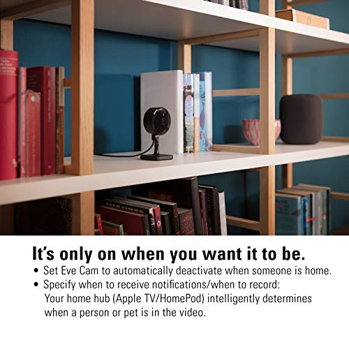 Eve Cam - Apple HomeKit Smart Home Secure Indoor Camera with Motion Sensor, Microphone, Speaker and Night Vision, App Compatibility, iPhone/iPad/Apple Watch Notifications